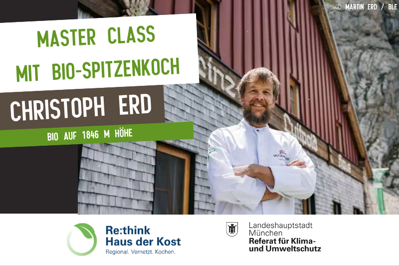 Bio extrem: Masterclass mit Bio-Spitzenkoch Christoph Erd