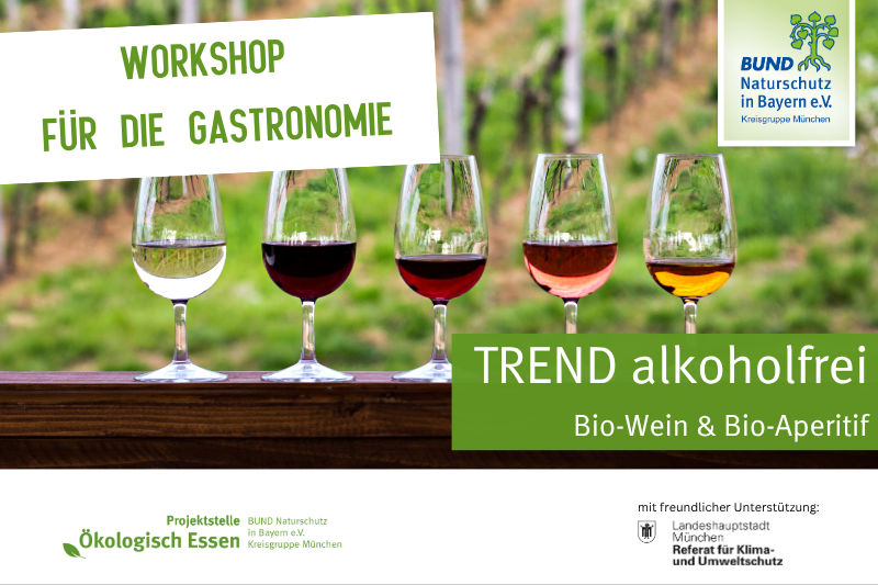 Praxisworkshop TREND alkoholfrei: Bio-Wein & Bio-Aperitif